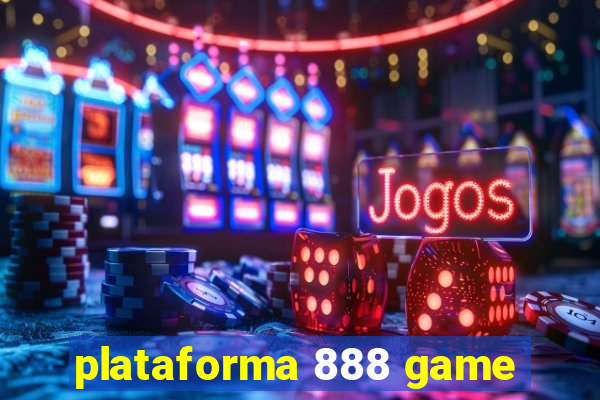 plataforma 888 game